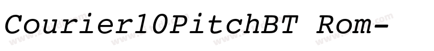 Courier10PitchBT Rom字体转换